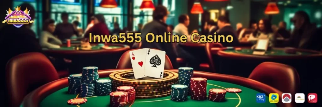 Inwa555 Online Casino